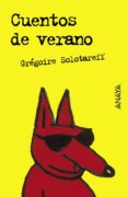 cuentos de verano-gregoire solotareff-9788466736862 cuentos de verano-gregoire solotareff-9788466736862