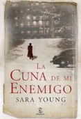 la cuna de mi enemigo-sara young-9788467027662 la cuna de mi enemigo-sara young-9788467027662