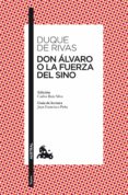 don alvaro o la fuerza del sino (ebook)-9788467036862 don alvaro o la fuerza del sino (ebook)-9788467036862