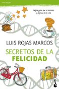 los secretos de la felicidad-luis rojas marcos-9788467040562 los secretos de la felicidad-luis rojas marcos-9788467040562