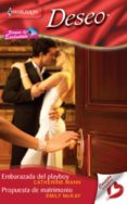 embarazada del playboy - propuesta de matrimonio (ebook)-catherine mann-emily mckay-9788467198362 embarazada del playboy - propuesta de matrimonio (ebook)-catherine mann-emily mckay-9788467198362