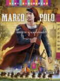 marco polo,viajero explorador (mini biografias)-9788467715262 marco polo,viajero explorador (mini biografias)-9788467715262
