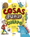 las cosas ¡puaj! del cuerpo-emma dodson-9788467746662 las cosas ¡puaj! del cuerpo-emma dodson-9788467746662