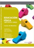 cuerpo de maestros. educación física (3er ciclo-6º curso). programación didáctica-9788468143262 cuerpo de maestros. educación física (3er ciclo-6º curso). programación didáctica-9788468143262