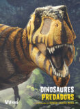 dinosaures predadors (vvkids)-giuseppe brillante-anna cessa-9788468255262 dinosaures predadors (vvkids)-giuseppe brillante-anna cessa-9788468255262