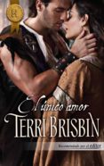 el único amor (ebook)-terri brisbin-9788468734262 el único amor (ebook)-terri brisbin-9788468734262