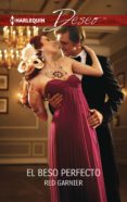 el beso perfecto (ebook)-red garnier-9788468740362 el beso perfecto (ebook)-red garnier-9788468740362