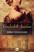 vanderbilt avenue-anna casanovas-9788468767062 vanderbilt avenue-anna casanovas-9788468767062