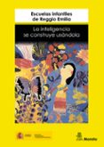 la inteligencia se construye usandola-9788471123862 la inteligencia se construye usandola-9788471123862