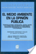 el medio ambiente en la opinion publica-mariano seoanez calvo-9788471146762 el medio ambiente en la opinion publica-mariano seoanez calvo-9788471146762