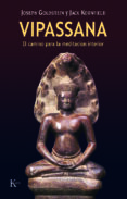 vipassana: el camino de la meditacion interior-joseph f. goldberg-jack kornfield-9788472453562 vipassana: el camino de la meditacion interior-joseph f. goldberg-jack kornfield-9788472453562