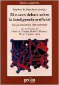 el nuevo debate sobre la inteligencia artificial: sistemas simbol icos y redes neuronales-stephen r. (ed. lit.) graubard-9788474324662 el nuevo debate sobre la inteligencia artificial: sistemas simbol icos y redes neuronales-stephen r. (ed. lit.) graubard-9788474324662