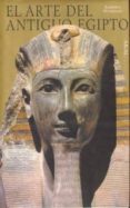 el arte del antiguo egipto-k. michalowski-9788476007662 el arte del antiguo egipto-k. michalowski-9788476007662