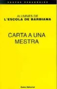 carta a una mestra-9788476022962 carta a una mestra-9788476022962