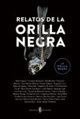 relatos de la orilla negra-9788476288962 relatos de la orilla negra-9788476288962
