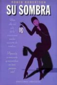 su sombra-robin robertson-9788477208662 su sombra-robin robertson-9788477208662