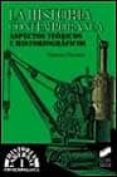 la historia contemporanea: aspectos teoricos e historiograficos-gonzalo pasamar-9788477387862 la historia contemporanea: aspectos teoricos e historiograficos-gonzalo pasamar-9788477387862