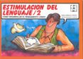 estimulacion del lenguaje, 2-isabel dominguez torrejon-hector sanguinetti agustini-9788478692262 estimulacion del lenguaje, 2-isabel dominguez torrejon-hector sanguinetti agustini-9788478692262