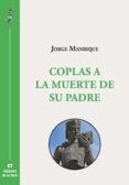 coplas a la muerte de su padre-jorge manrique-9788479605162 coplas a la muerte de su padre-jorge manrique-9788479605162
