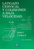 latigazo cervical y colisiones a baja velocidad (ebook)-9788479780562 latigazo cervical y colisiones a baja velocidad (ebook)-9788479780562