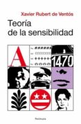 teoria de la sensibilidad-xavier rubert de ventos-9788483077962 teoria de la sensibilidad-xavier rubert de ventos-9788483077962