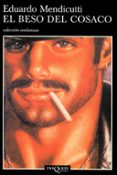 el beso del cosaco-eduardo mendicutti-9788483104262 el beso del cosaco-eduardo mendicutti-9788483104262