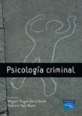 psicologia criminal-miguel angel soria-maria dolores saiz-9788483223062 psicologia criminal-miguel angel soria-maria dolores saiz-9788483223062
