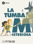 la tumba misteriosa-jordi sierra i fabra-9788483431962 la tumba misteriosa-jordi sierra i fabra-9788483431962