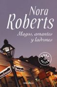 magos, amantes y ladrones-nora roberts-9788483466162 magos, amantes y ladrones-nora roberts-9788483466162