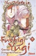 fushigi yugi gembu. el origen de la leyenda nº 7-yuu watase-9788483576762 fushigi yugi gembu. el origen de la leyenda nº 7-yuu watase-9788483576762