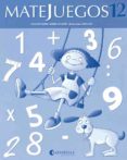matejuegos 12-roser genover i huguet-9788484129462 matejuegos 12-roser genover i huguet-9788484129462