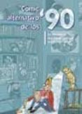 comic alternativo de los 90: la herencia del underground-oscar palmer-9788484210962 comic alternativo de los 90: la herencia del underground-oscar palmer-9788484210962