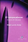 el rompecabezas: anatomia del maltratador-miguel lorente acosta-9788484328162 el rompecabezas: anatomia del maltratador-miguel lorente acosta-9788484328162