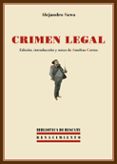 crimen legal-alejandro sawa-9788484727262 crimen legal-alejandro sawa-9788484727262