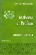 mahoma, el profeta-sirdar ikbal ali shah-9788487354762 mahoma, el profeta-sirdar ikbal ali shah-9788487354762