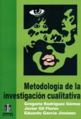 metodologia de la investigacion cualitativa-gregorio rodriguez gomez-javier gil flores-eduardo garcia jimenez-9788487767562 metodologia de la investigacion cualitativa-gregorio rodriguez gomez-javier gil flores-eduardo garcia jimenez-9788487767562