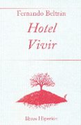hotel vivir-fernando beltran-9788490020562 hotel vivir-fernando beltran-9788490020562
