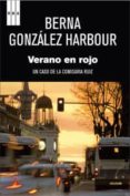 verano en rojo-berna gonzalez harbour-9788490062562 verano en rojo-berna gonzalez harbour-9788490062562