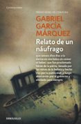 relato de un naufrago-gabriel garcia marquez-9788490323762 relato de un naufrago-gabriel garcia marquez-9788490323762
