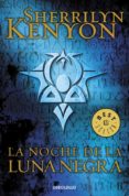 la noche de la luna negra (cazadores oscuros 18)-sherrilyn kenyon-9788490325162 la noche de la luna negra (cazadores oscuros 18)-sherrilyn kenyon-9788490325162