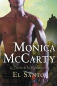 el santo (la guardia de los highlanders 5) (ebook)-monica mccarty-9788490326862 el santo (la guardia de los highlanders 5) (ebook)-monica mccarty-9788490326862