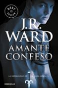 amante confeso (la hermandad de la daga negra iv)-j.r. ward-9788490629062 amante confeso (la hermandad de la daga negra iv)-j.r. ward-9788490629062