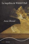 la inquilina de wildfell hall (ebook)-anne bronte-9788490652862 la inquilina de wildfell hall (ebook)-anne bronte-9788490652862