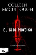 el hijo prodigo-colleen mccullough-9788490700662 el hijo prodigo-colleen mccullough-9788490700662