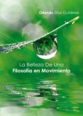 la belleza de una filosofia en movimiento (ebook)-9788490763162 la belleza de una filosofia en movimiento (ebook)-9788490763162