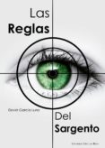 las reglas del sargento-david garcia luna-9788490768662 las reglas del sargento-david garcia luna-9788490768662