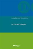 la fiscalia europea-9788491235262 la fiscalia europea-9788491235262