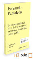 la responsabilidad civil de los auditores: extensión, limitación, prescripción-fernando pantaleon-9788491355762 la responsabilidad civil de los auditores: extensión, limitación, prescripción-fernando pantaleon-9788491355762