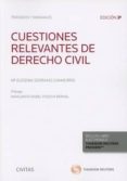 civitas: cuestiones relevantes de derecho civil para el comercio (duo) (3ªed)-maria eugenia serrano chamorro-9788491528562 civitas: cuestiones relevantes de derecho civil para el comercio (duo) (3ªed)-maria eugenia serrano chamorro-9788491528562