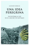 una idea peregrina (ebook)-9788492545162 una idea peregrina (ebook)-9788492545162